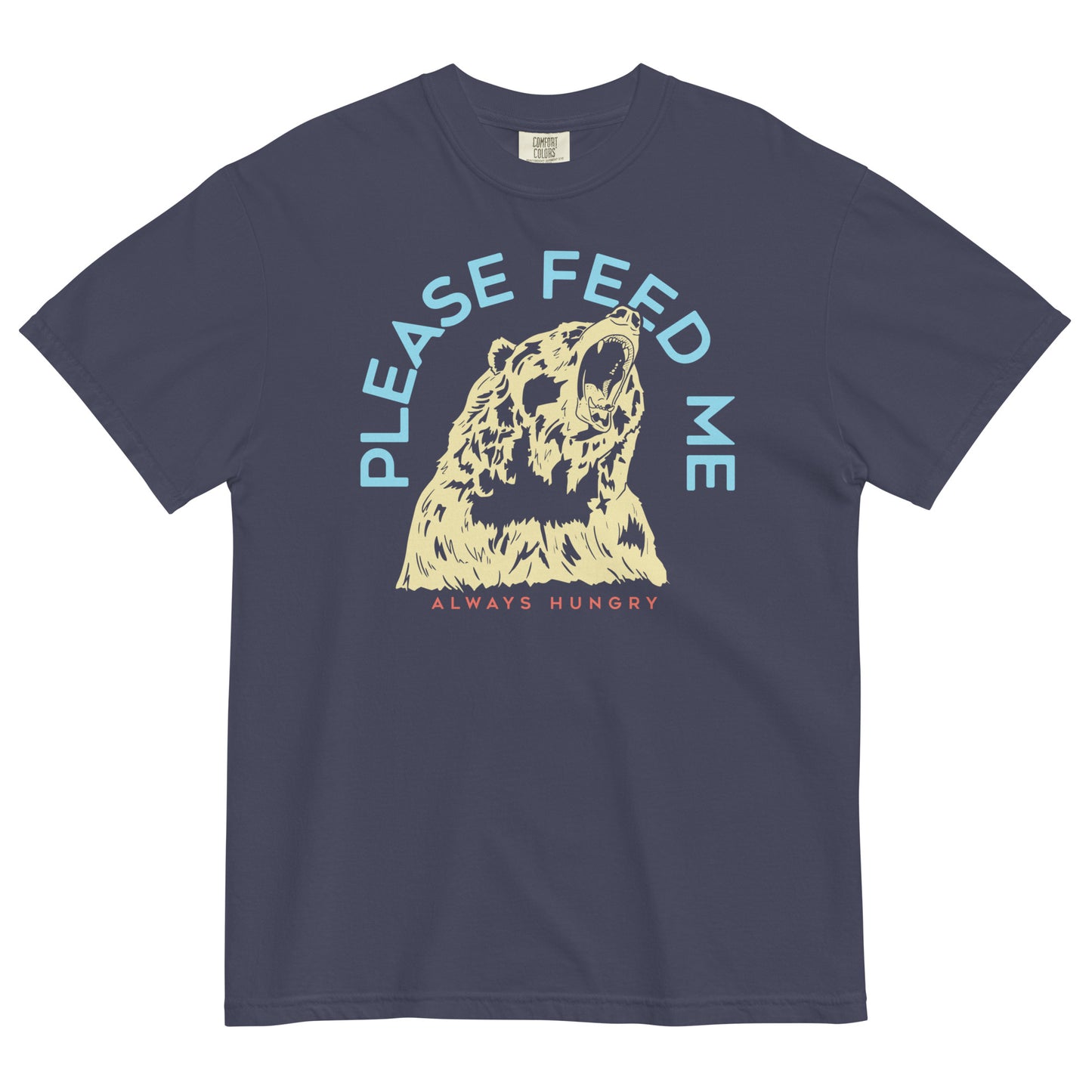 Please Feed Me, Always Hungry Men's Relaxed Fit Tee
