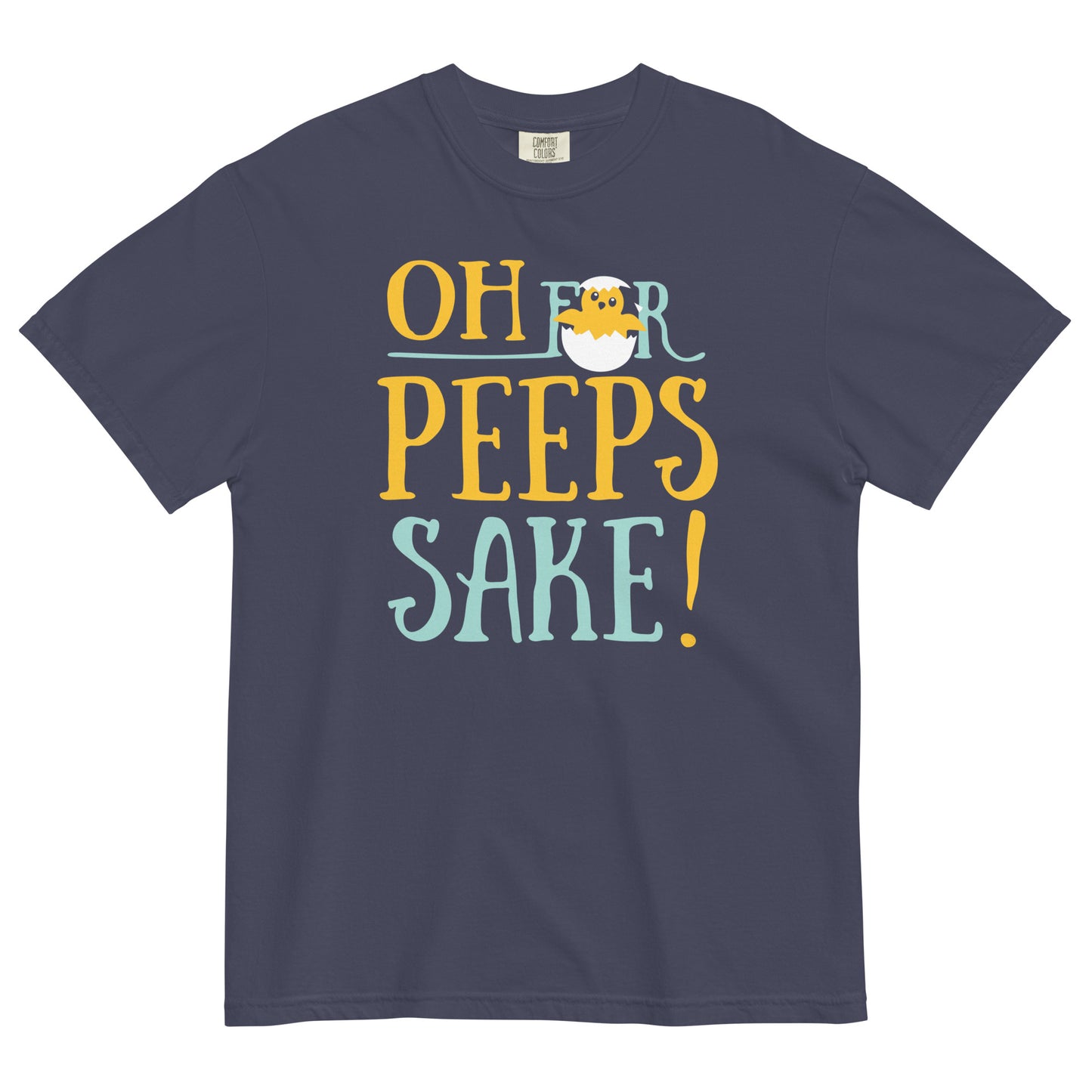 Oh For Peeps Sake Men's Relaxed Fit Tee