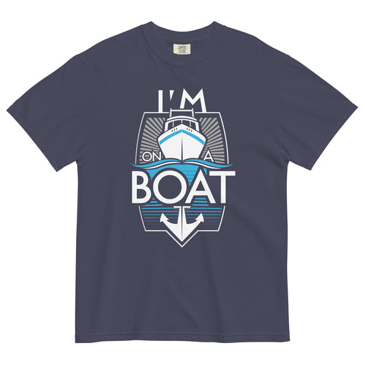 I'm On A Boat Men's Relaxed Fit Tee