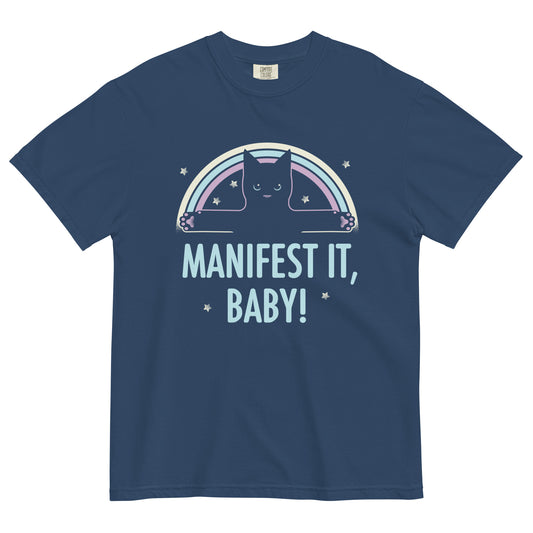 Manifest It, Baby! Men's Relaxed Fit Tee