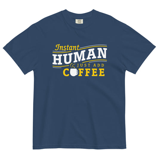 Instant Human Just Add Coffee Men's Relaxed Fit Tee