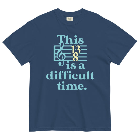 This Is A Difficult Time Men's Relaxed Fit Tee