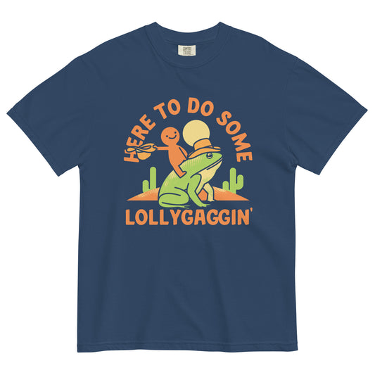 Here To Do Some Lollygaggin Men's Relaxed Fit Tee