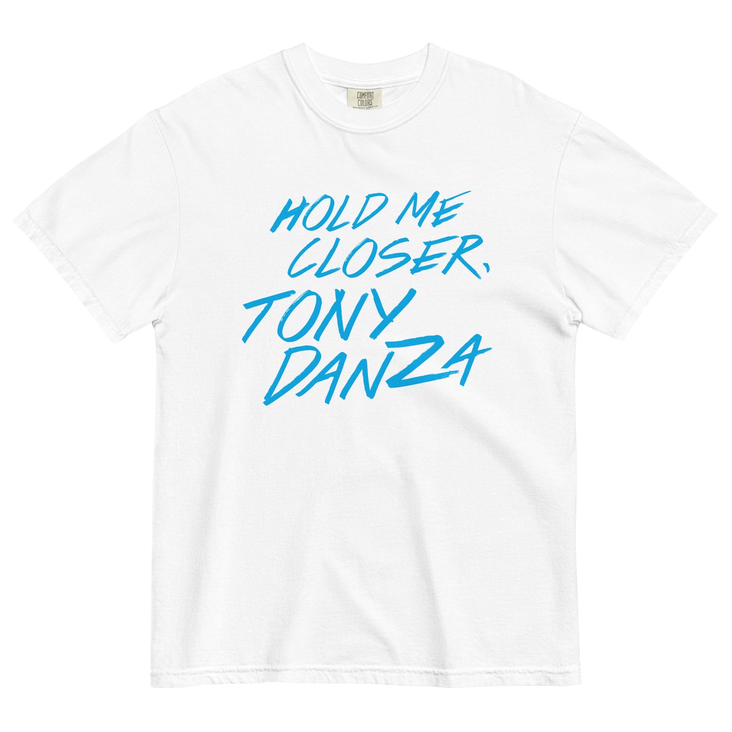 Hold Me Closer, Tony Danza Men's Relaxed Fit Tee