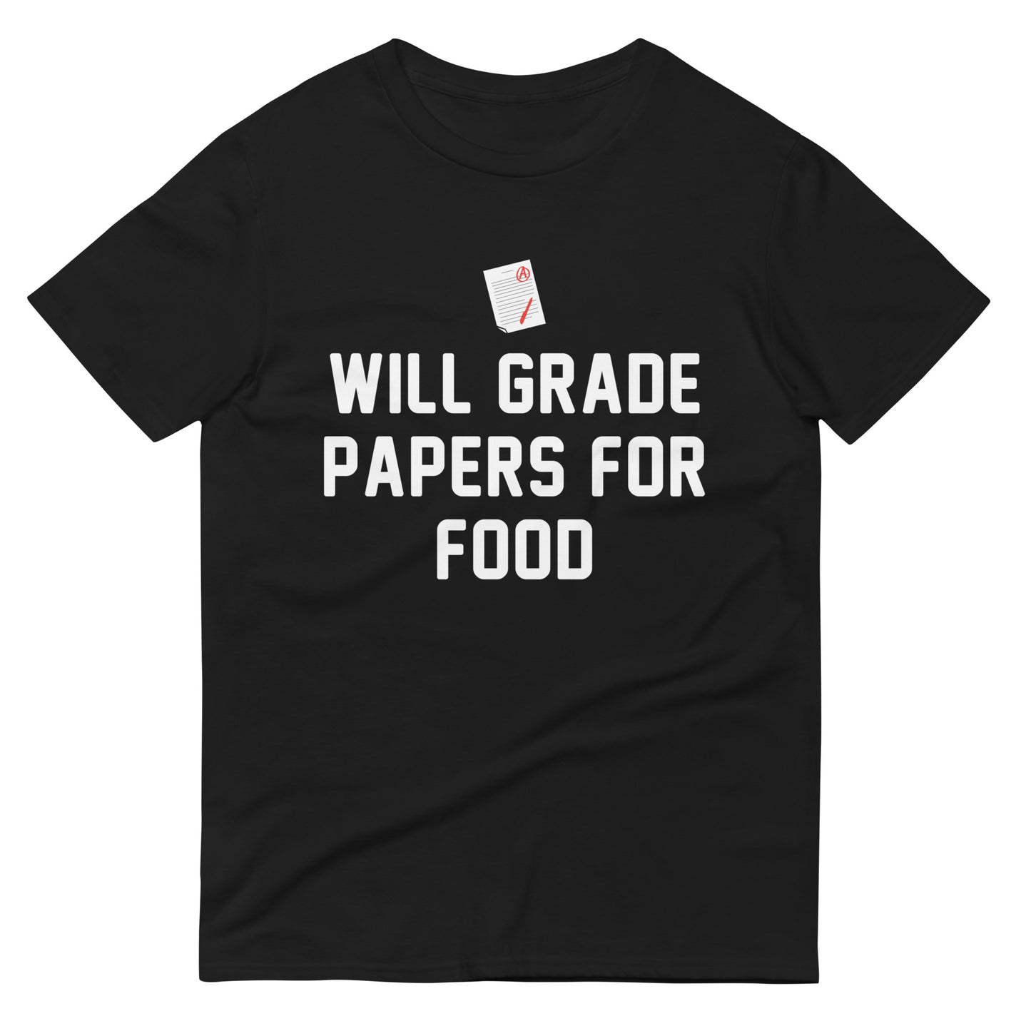 Will Grade Papers For Food Men's Signature Tee