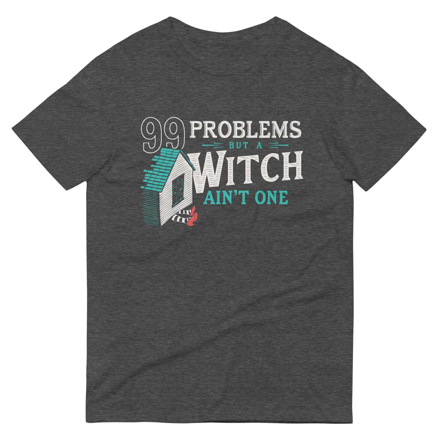 99 Problems But A Witch Ain't One Men's Signature Tee