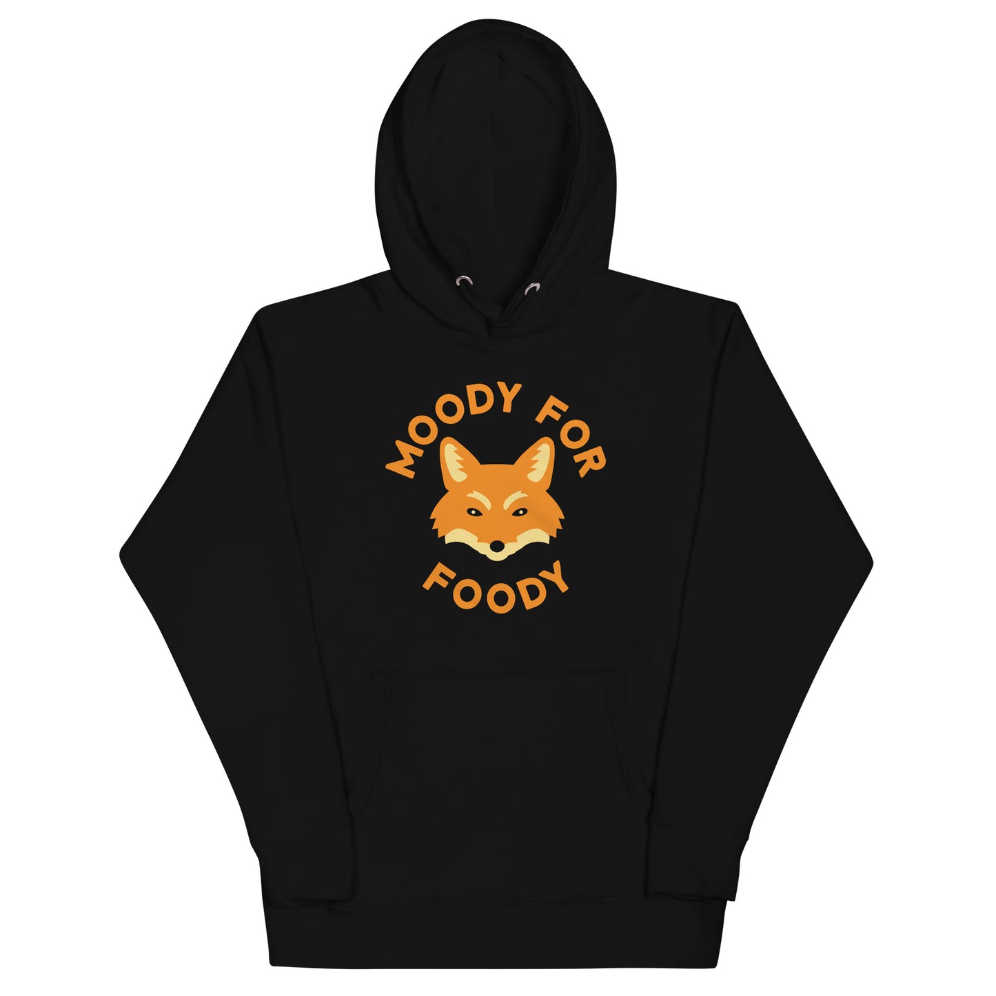 Moody For Foody Unisex Hoodie