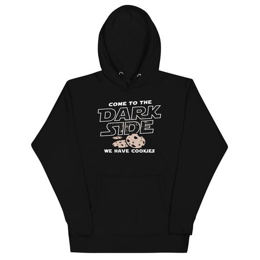 Come To The Dark Side, We Have Cookies Unisex Hoodie