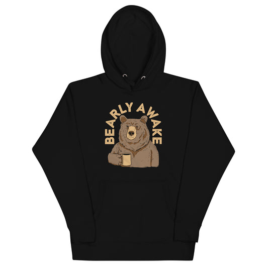 Bearly Awake Unisex Hoodie