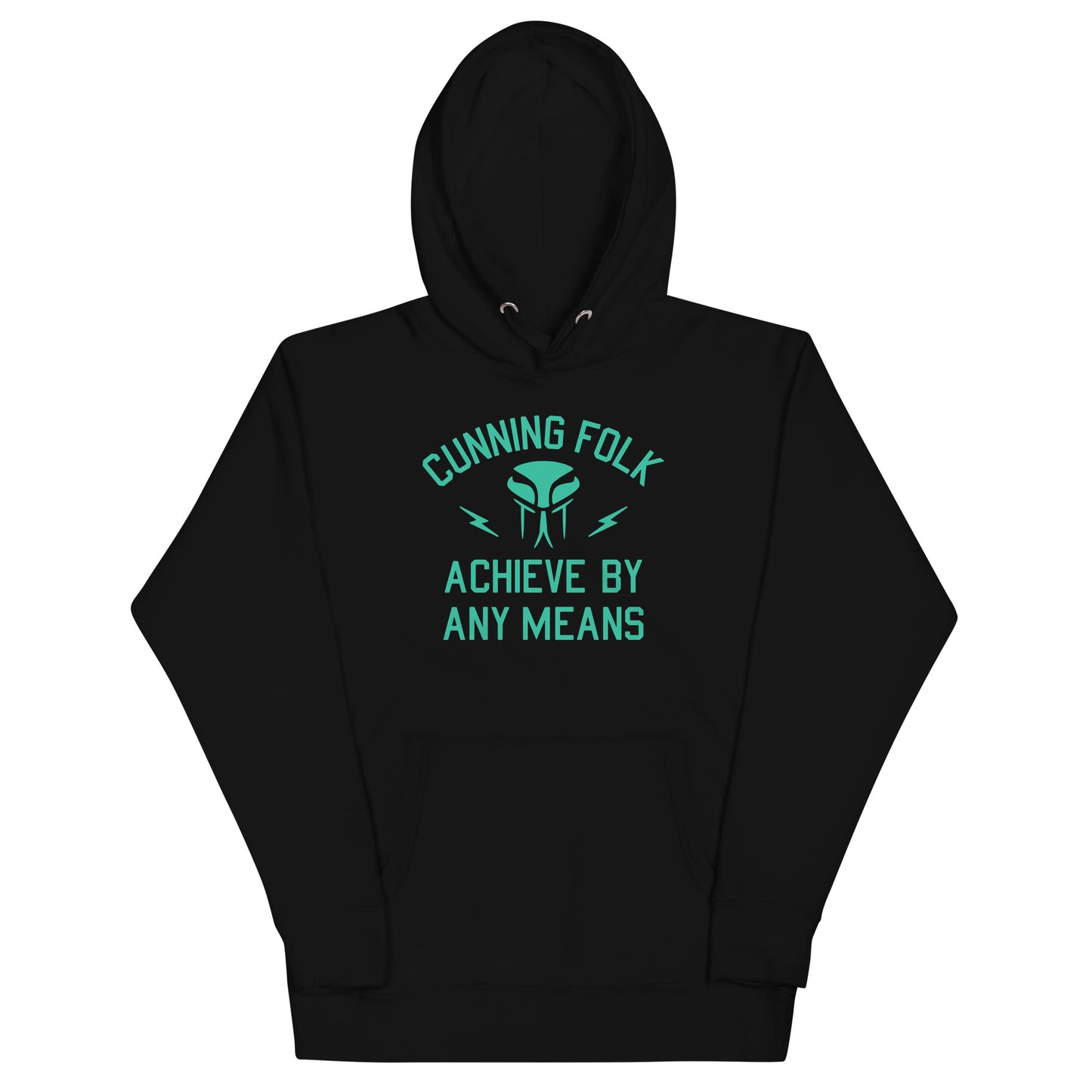 Cunning Folk Achieve By Any Means Unisex Hoodie