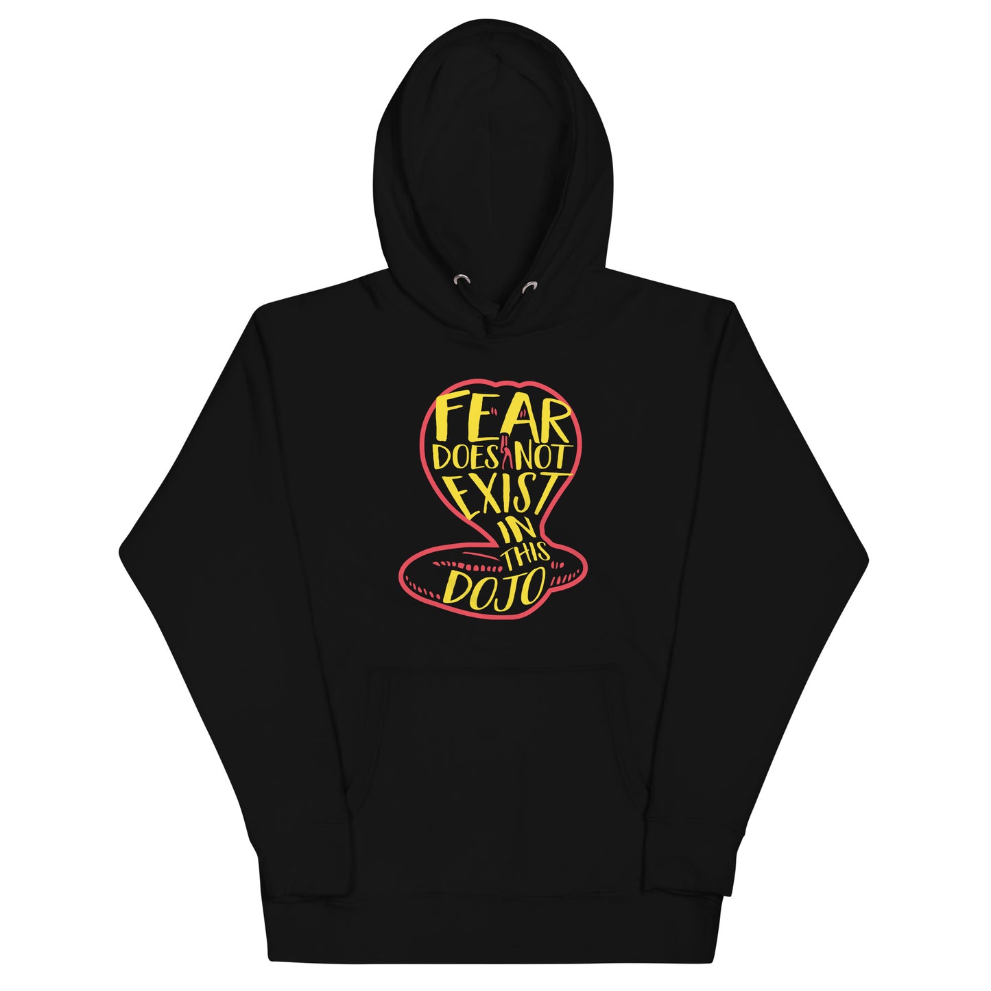 Fear Does Not Exist In This Dojo Unisex Hoodie