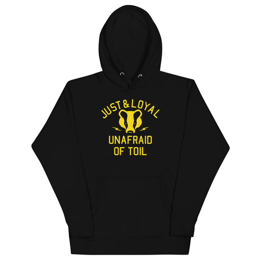 Just And Loyal, Unafraid Of Toil Unisex Hoodie