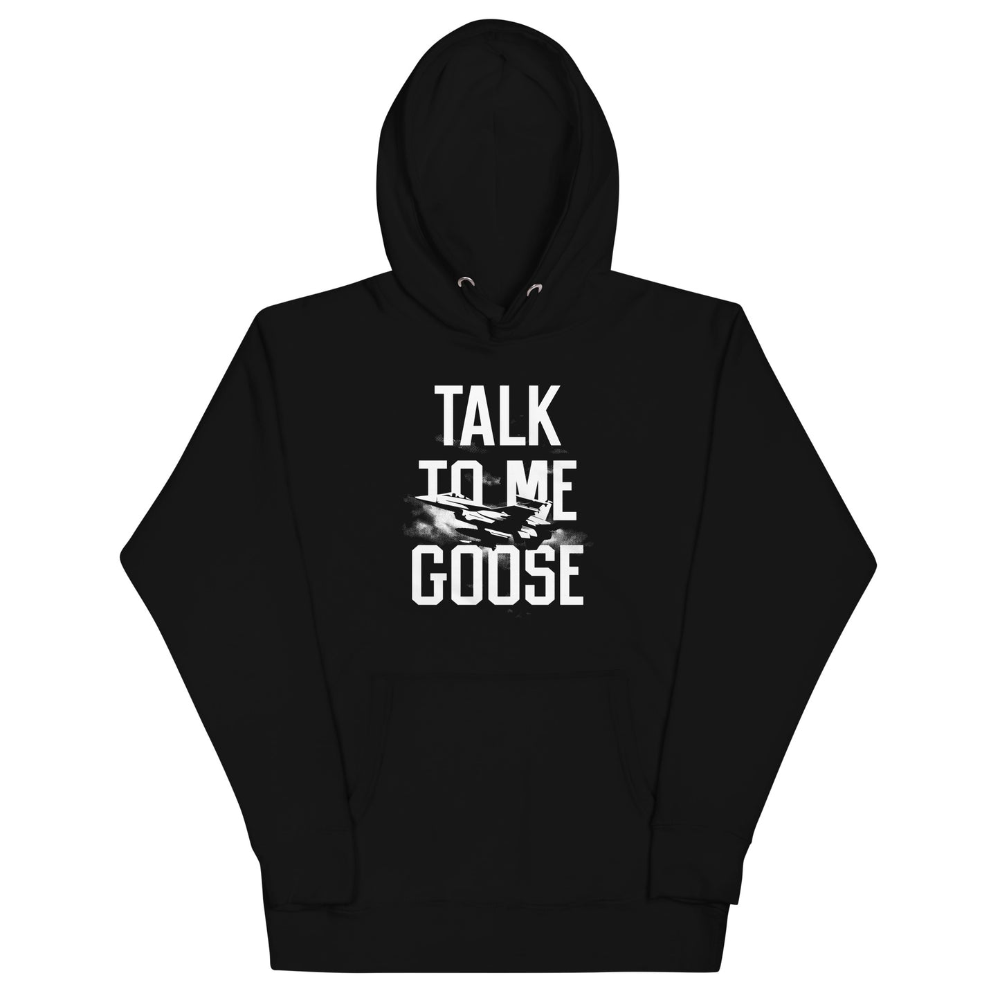 Talk To Me Goose Unisex Hoodie