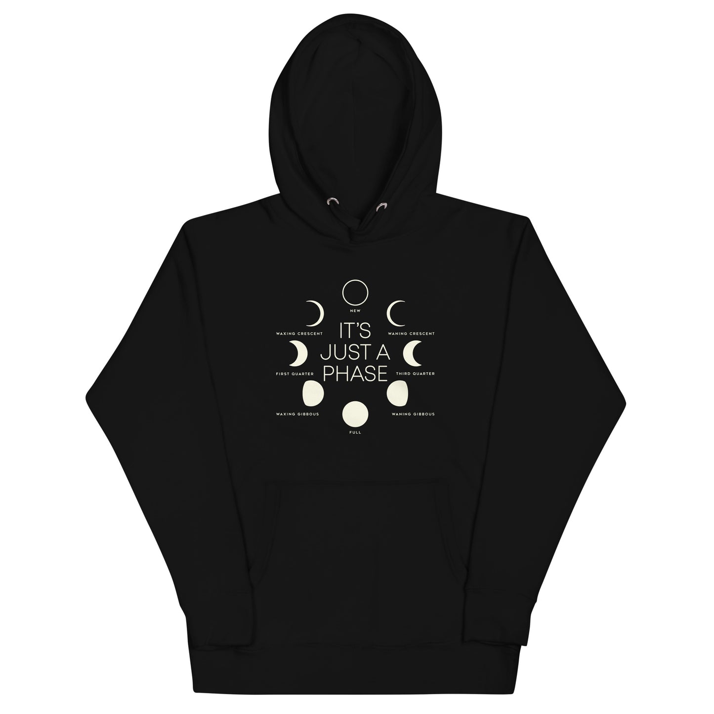 It's Just A Phase Unisex Hoodie