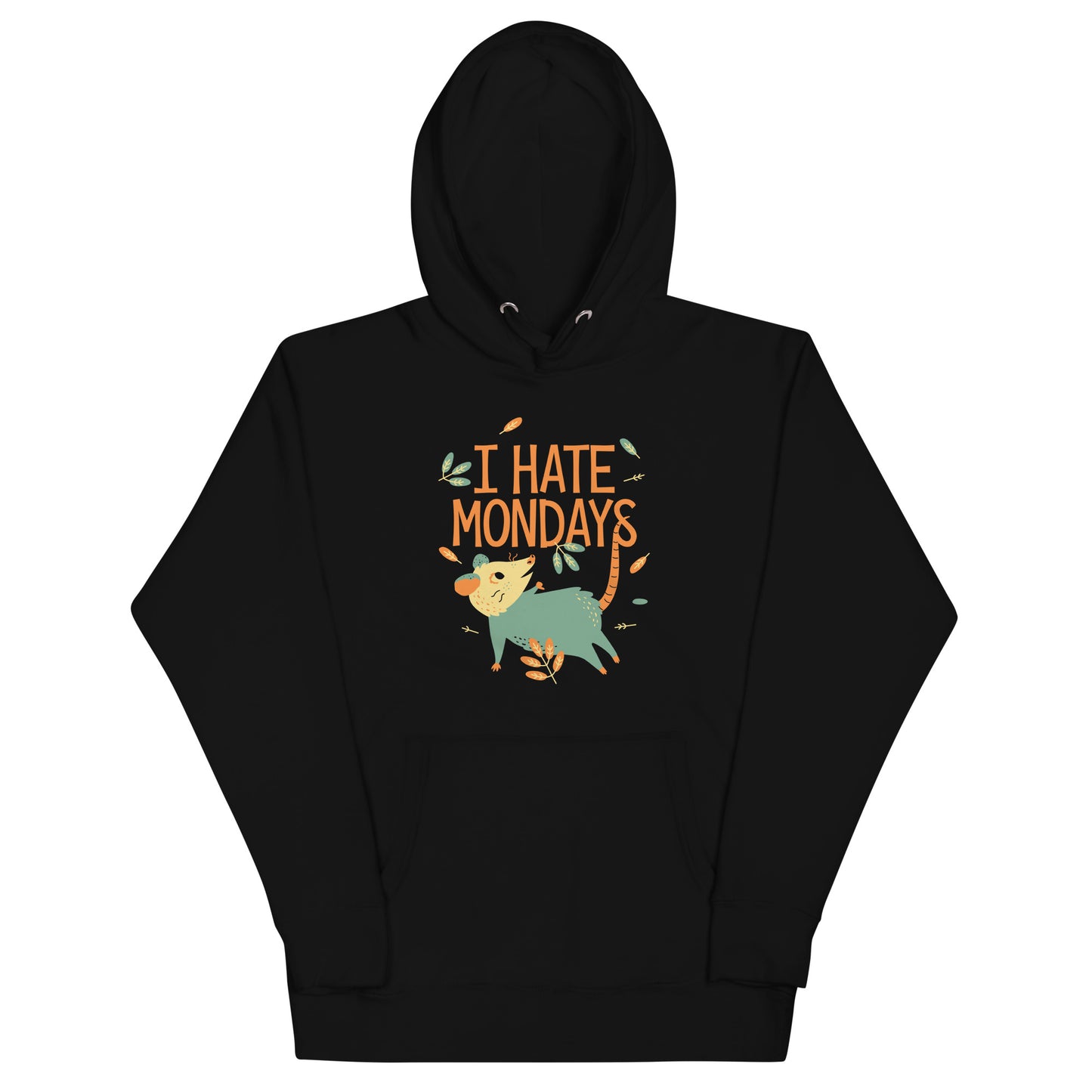 I Hate Mondays Unisex Hoodie