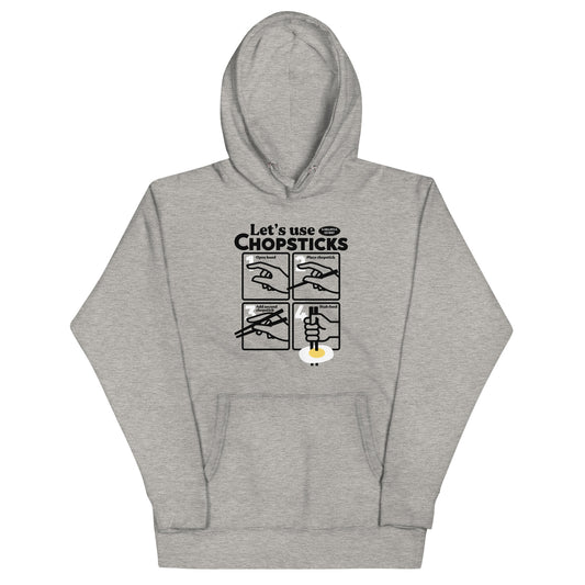 Let's Use Chopsticks Unisex Hoodie