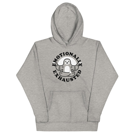 Emotionally Exhausted Unisex Hoodie