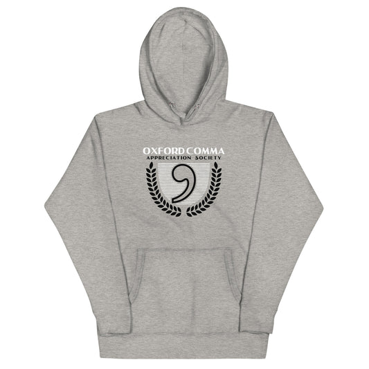 Oxford Comma Appreciation Society Unisex Hoodie