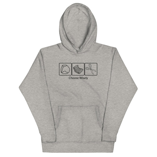 Choose Wisely Unisex Hoodie