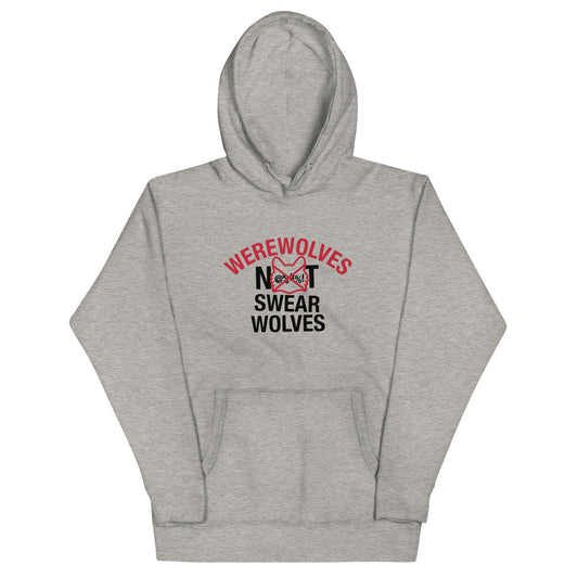 Werewolves Not Swearwolves Unisex Hoodie