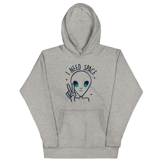 I Need Space Unisex Hoodie