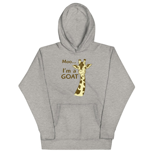 Moo, I'm A Goat Unisex Hoodie