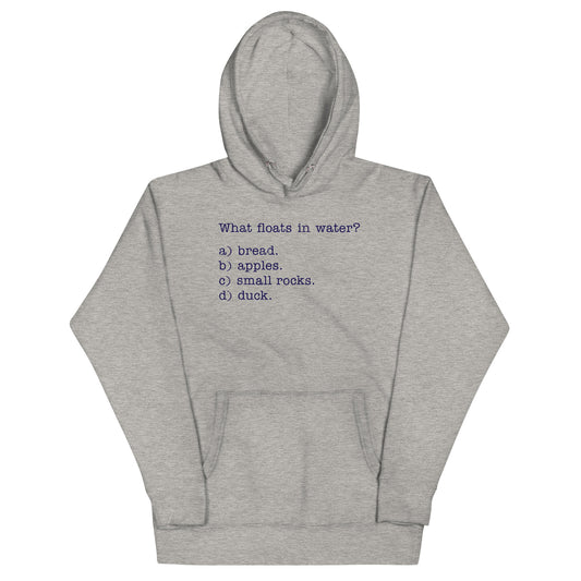 What Floats In Water? Unisex Hoodie