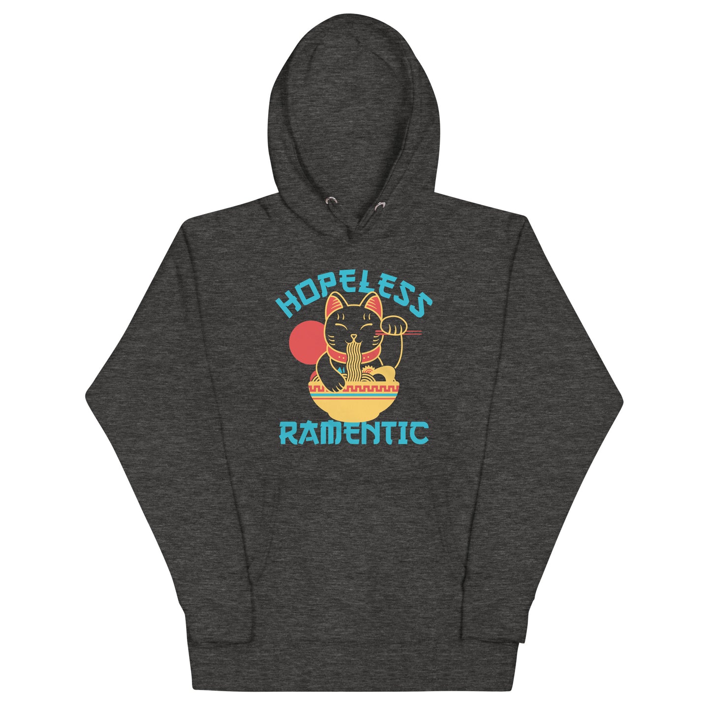 Hopeless Ramentic Unisex Hoodie