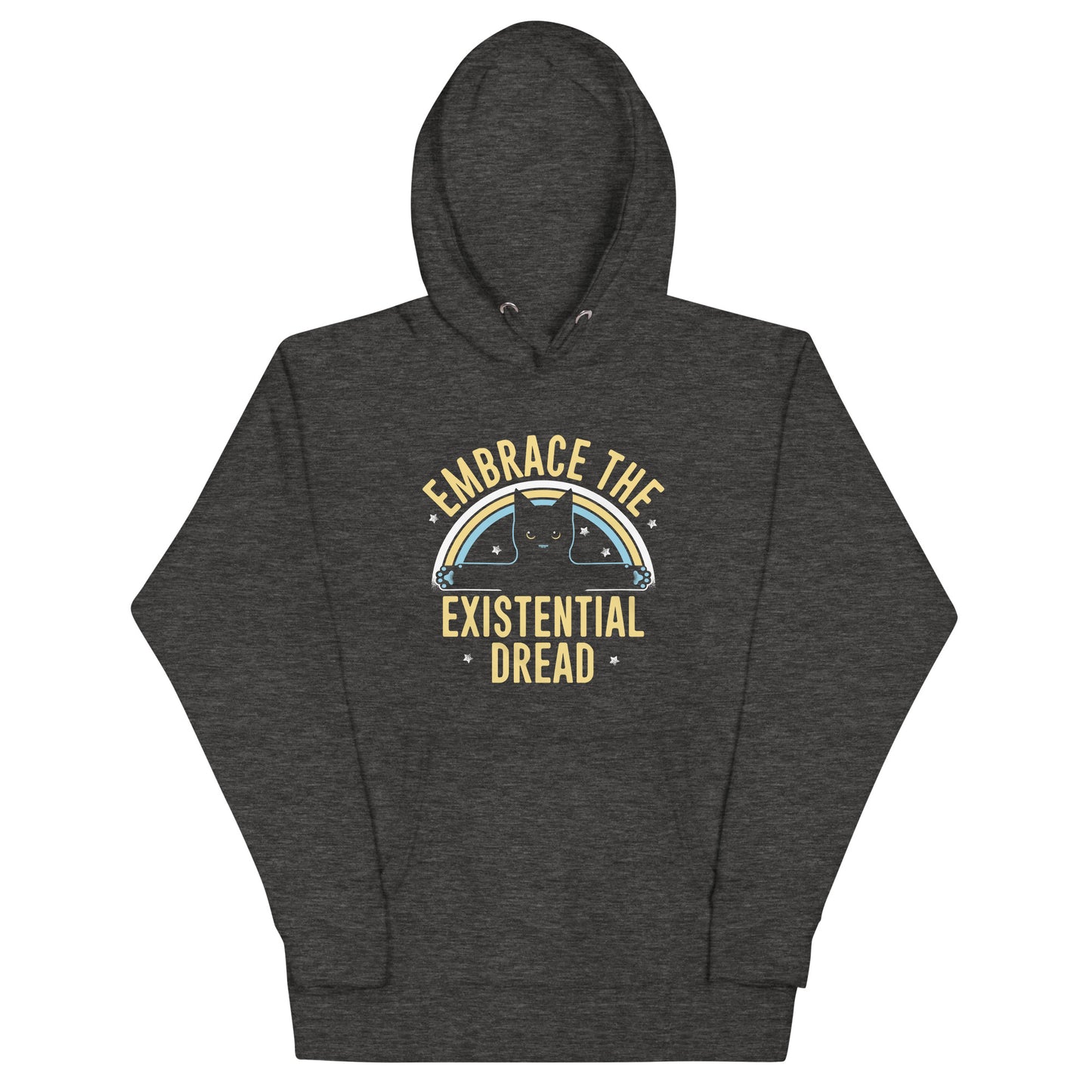 Embrace The Existential Dread Unisex Hoodie