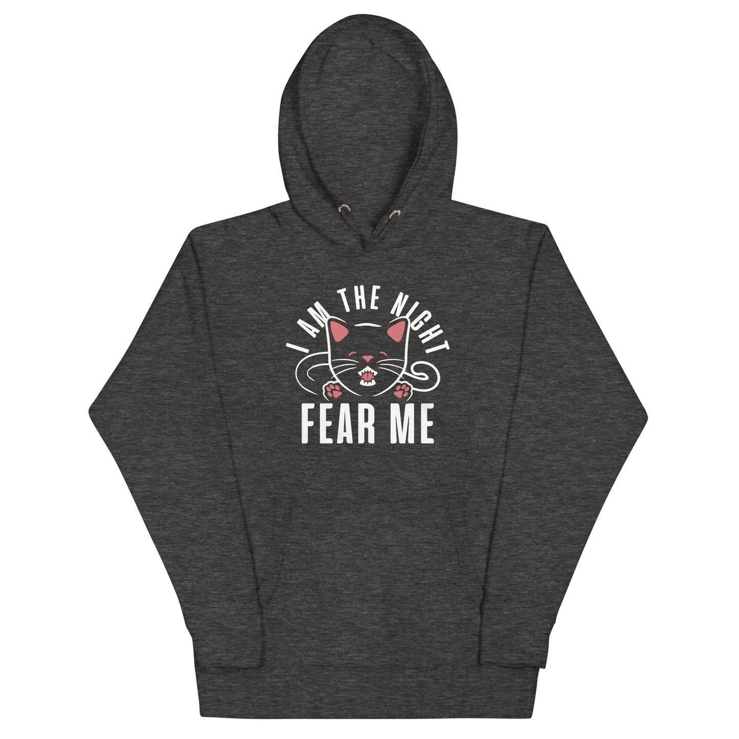 I Am The Night Fear Me Unisex Hoodie