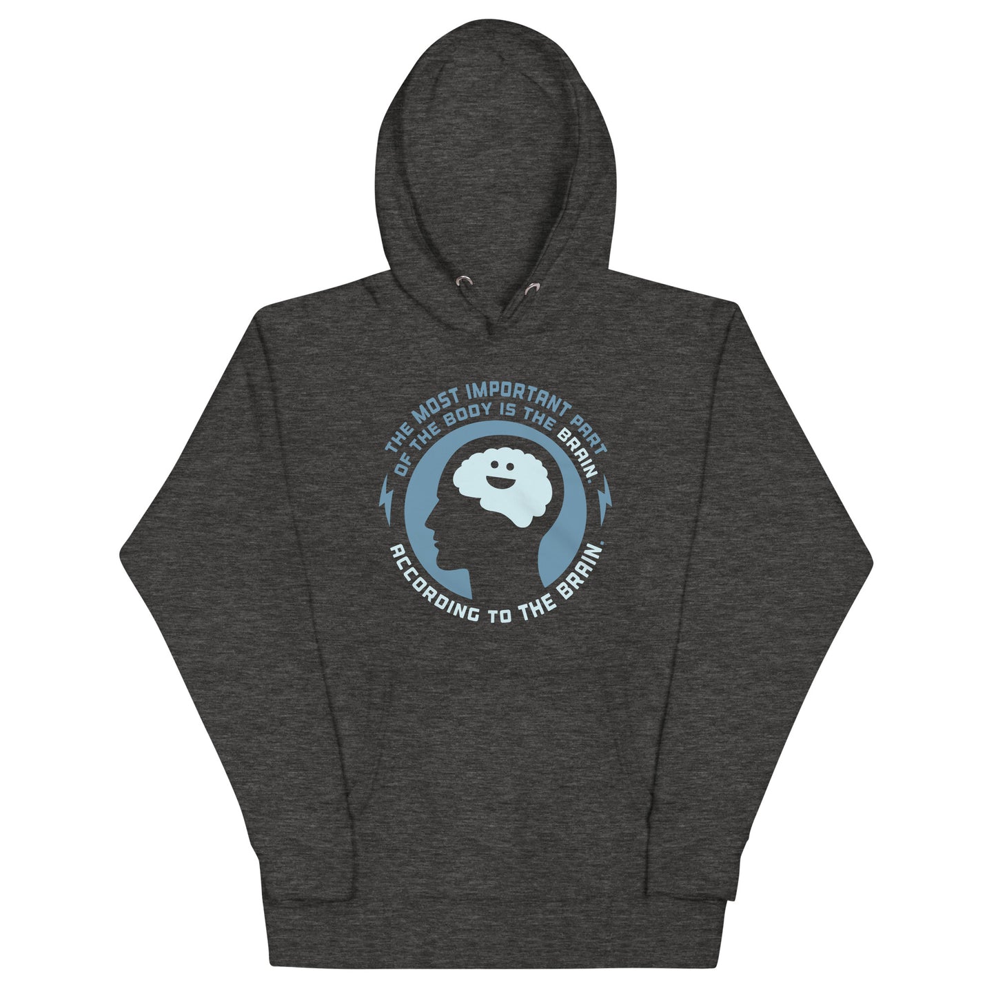 Most Important Part Of The Body Unisex Hoodie