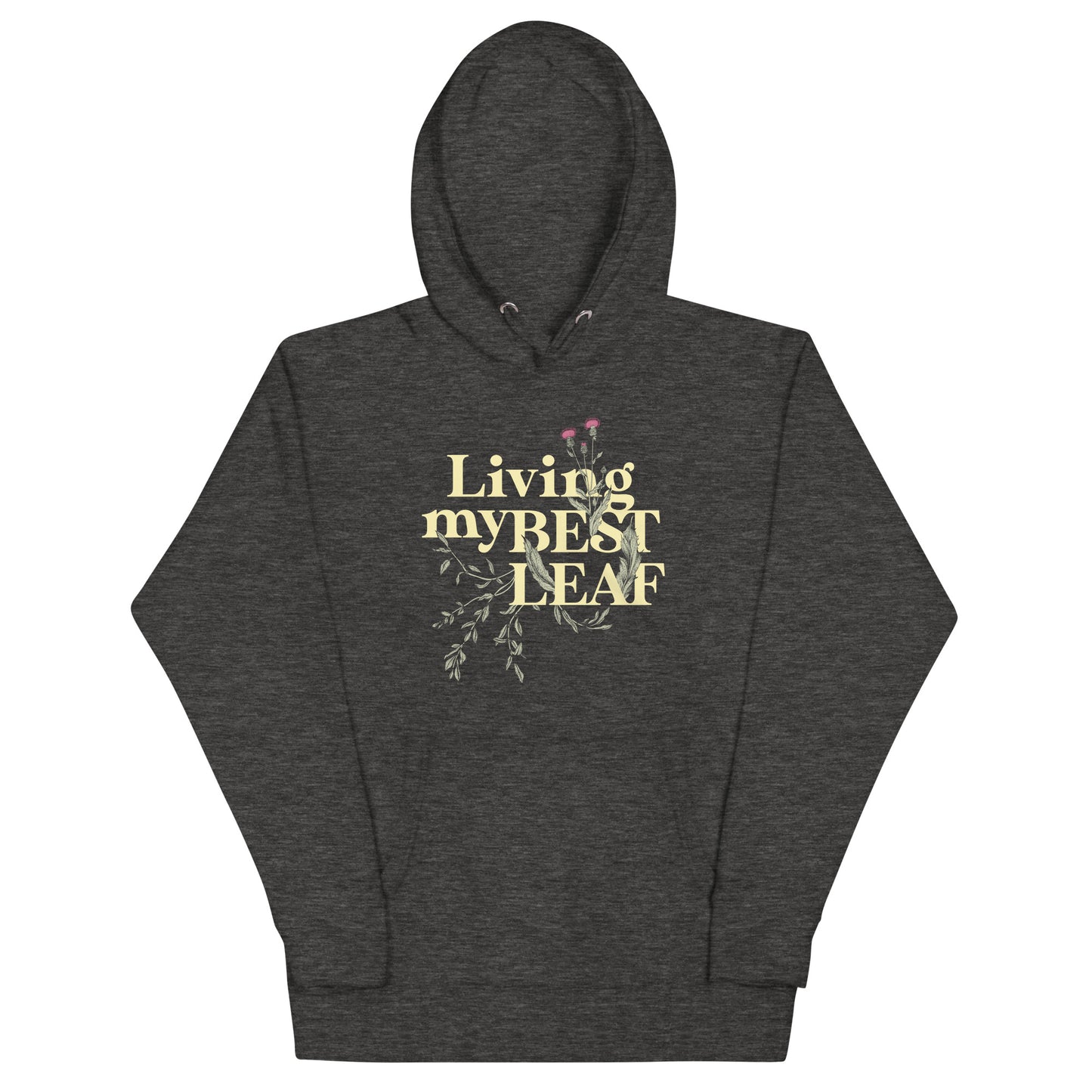 Living My Best Leaf Unisex Hoodie