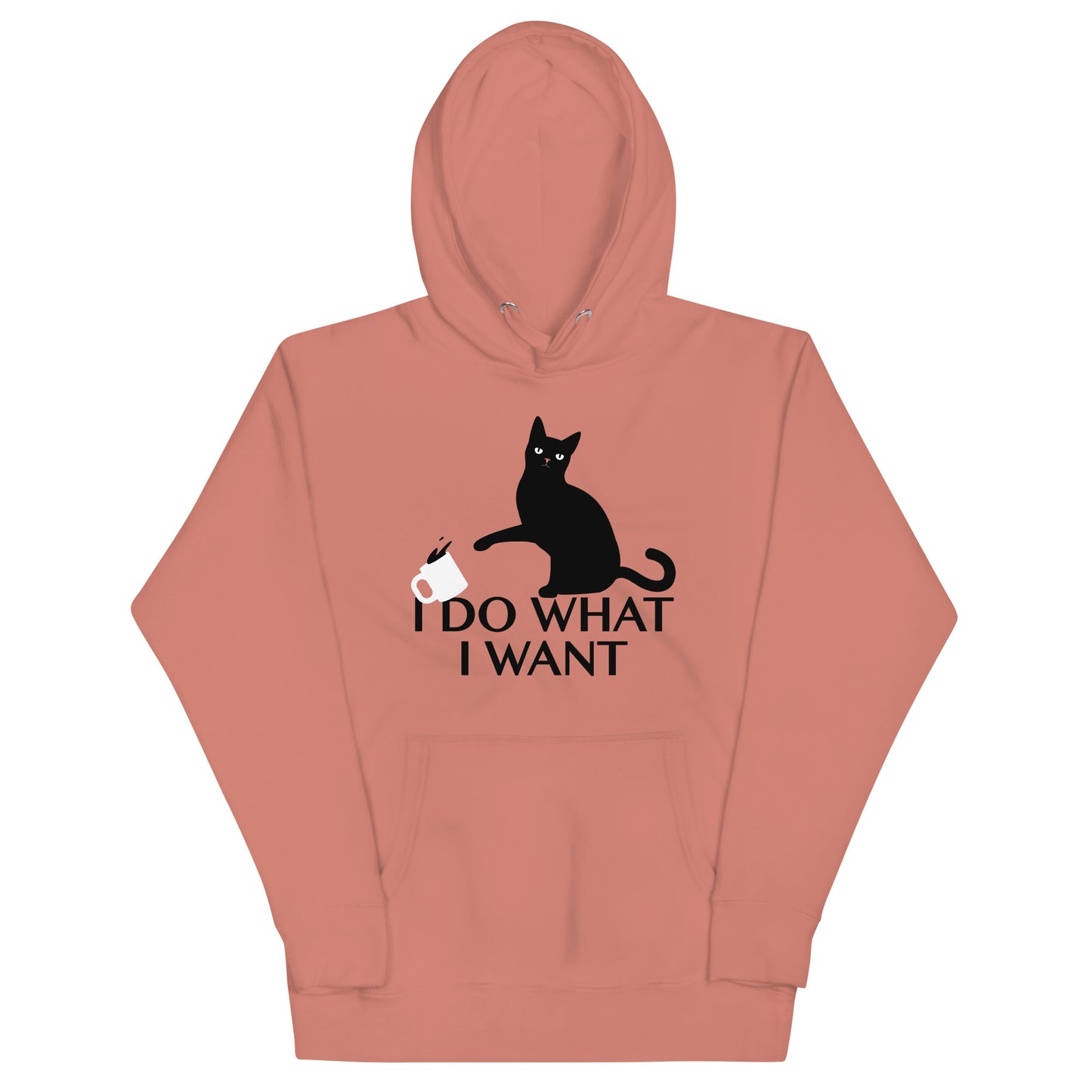 I Do What I Want Unisex Hoodie