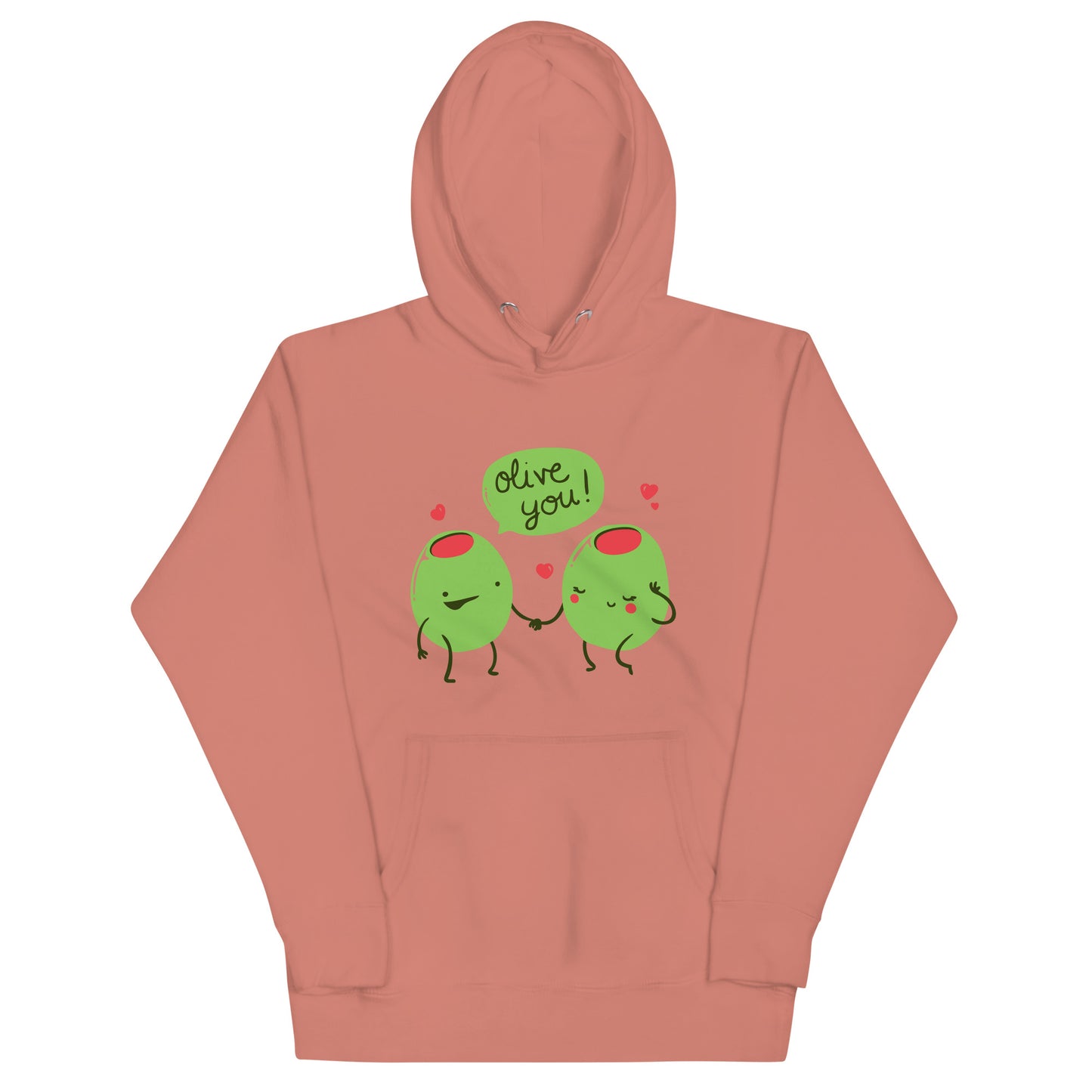 Olive You Unisex Hoodie