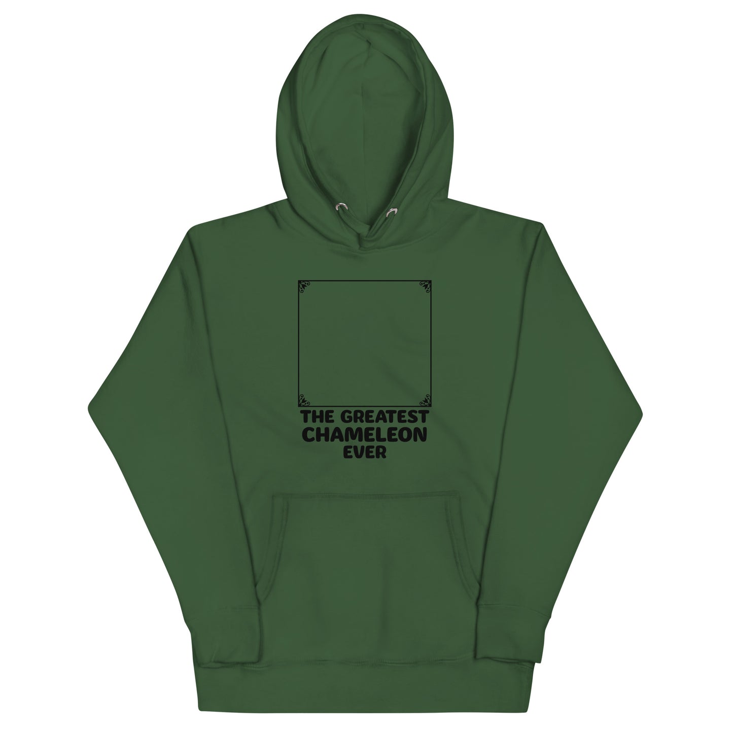 The Greatest Chameleon Ever Unisex Hoodie