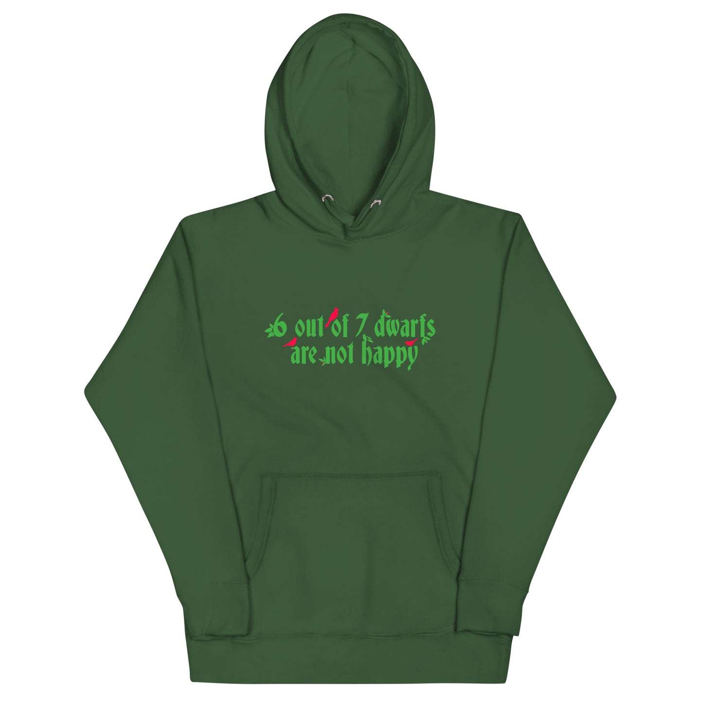 6 Out Of 7 Dwarfs Unisex Hoodie