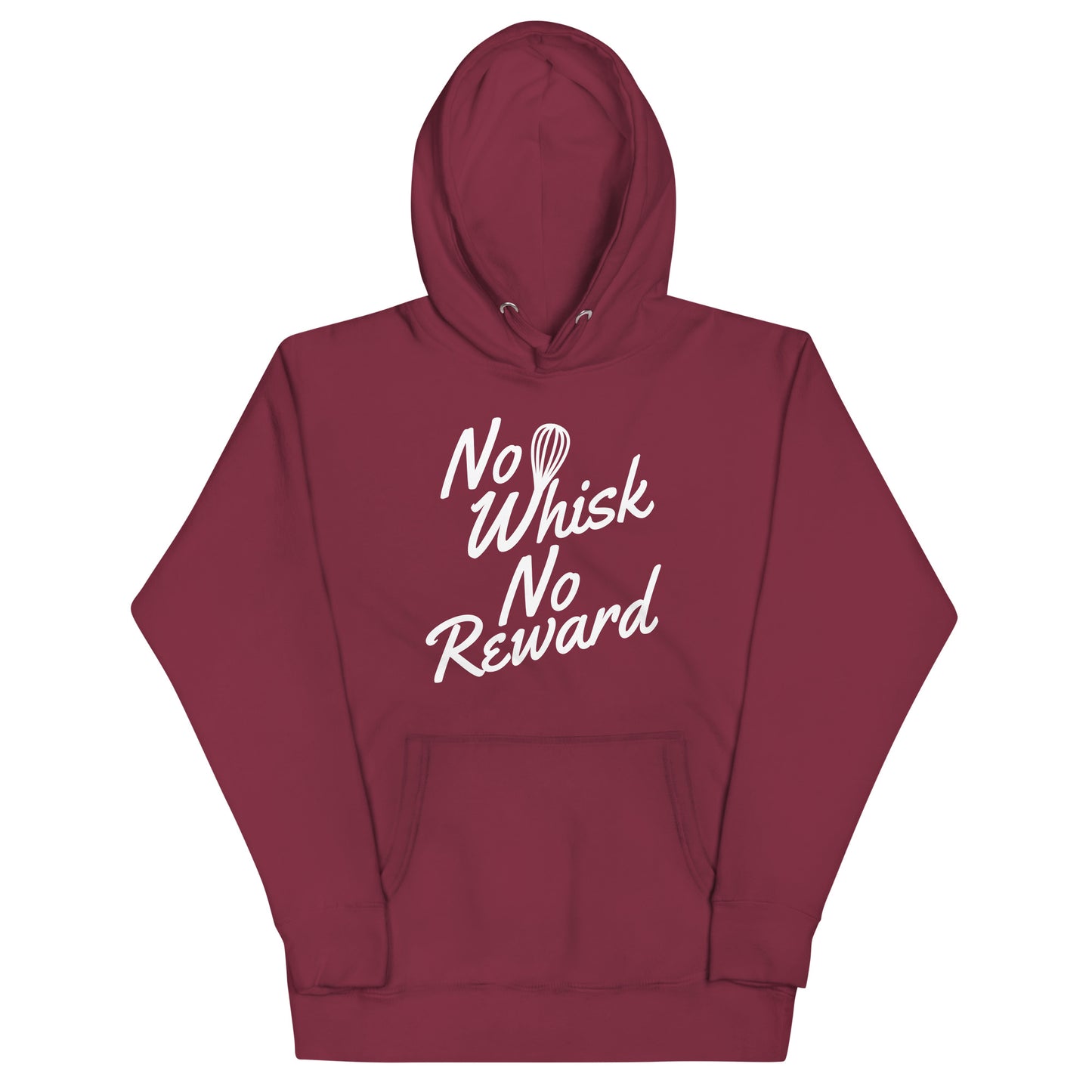 No Whisk No Reward Unisex Hoodie