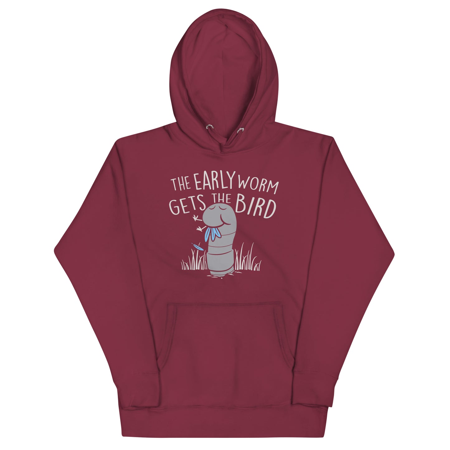 The Early Worm Gets The Bird Unisex Hoodie