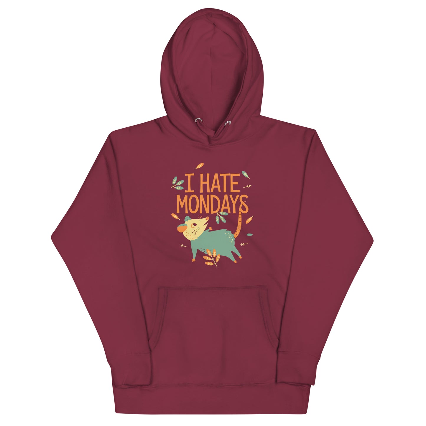 I Hate Mondays Unisex Hoodie