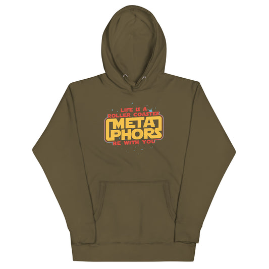 Meta Phors Be With You Unisex Hoodie