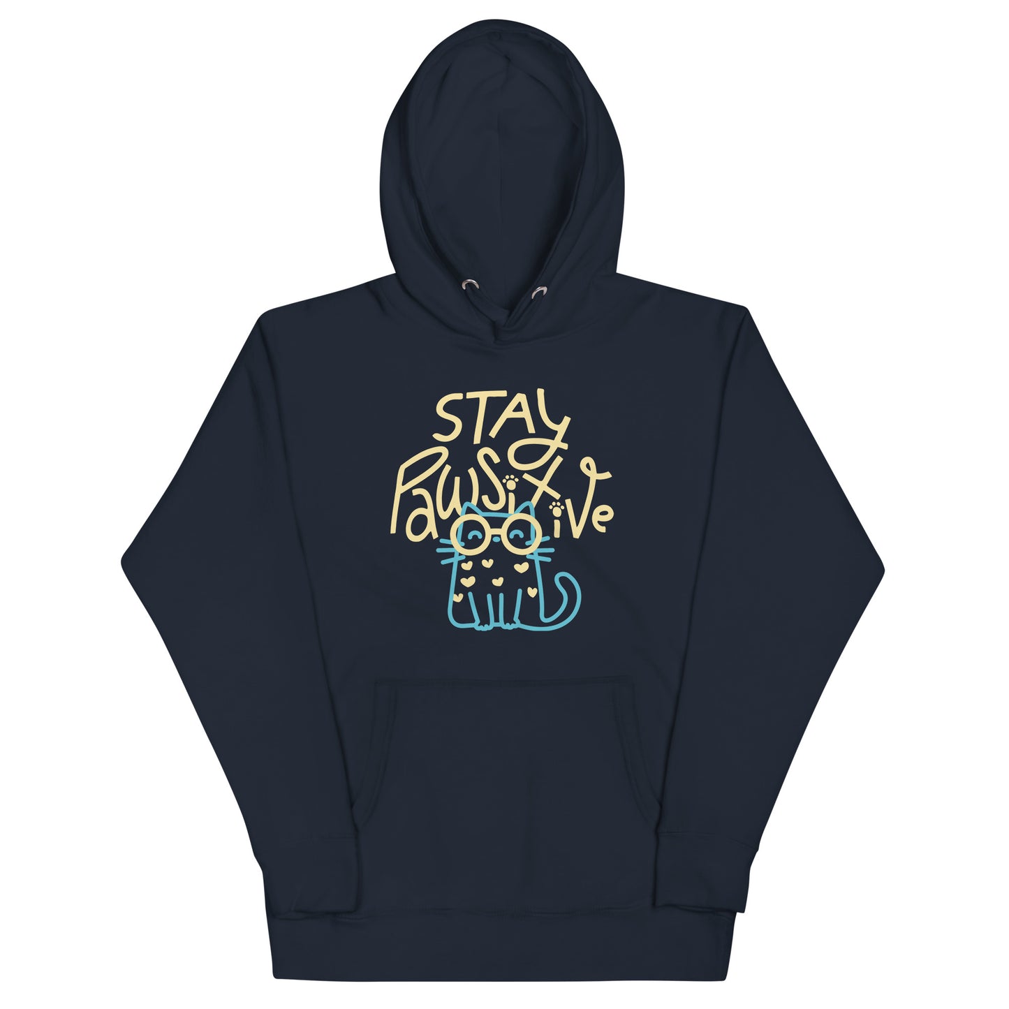 Stay Pawsitive Unisex Hoodie