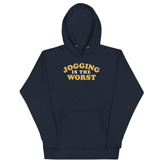 Jogging Is The Worst Unisex Hoodie