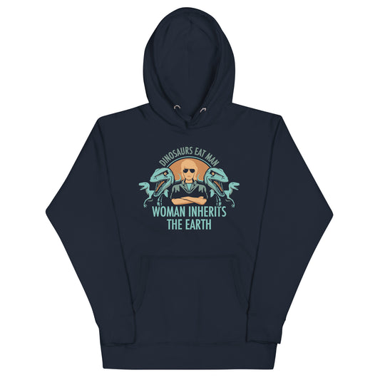 Woman Inherits The Earth Unisex Hoodie