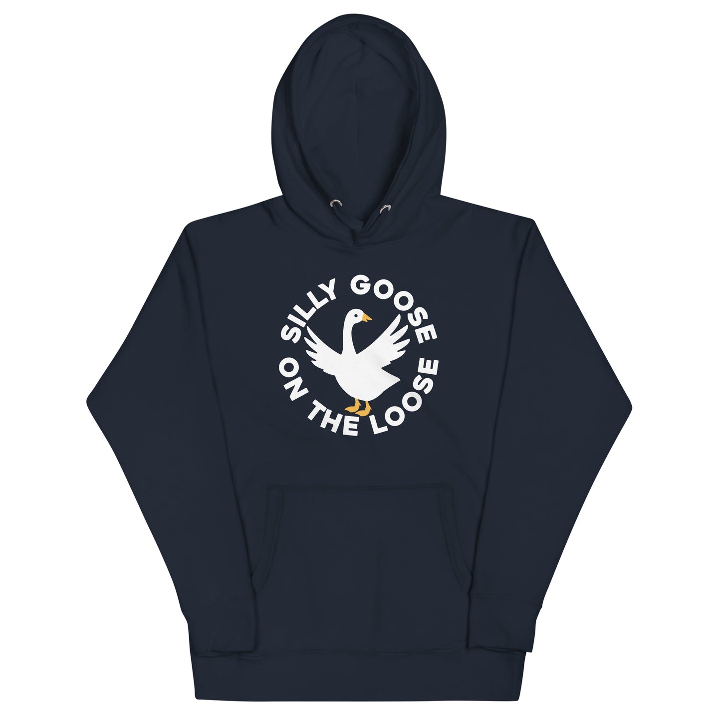 Silly Goose On The Loose Unisex Hoodie