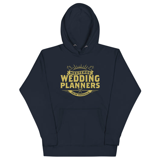 Westeros Wedding Planners Unisex Hoodie