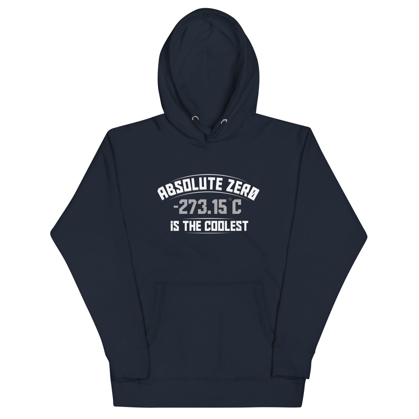 Absolute Zero Is The Coolest Unisex Hoodie