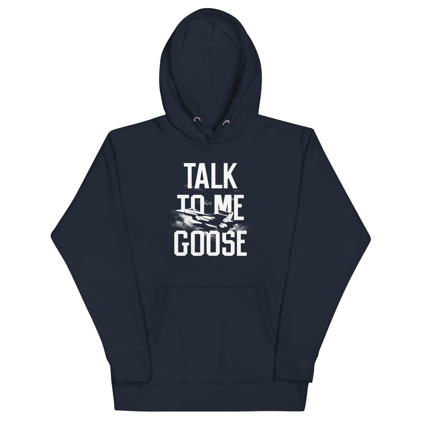 Talk To Me Goose Unisex Hoodie