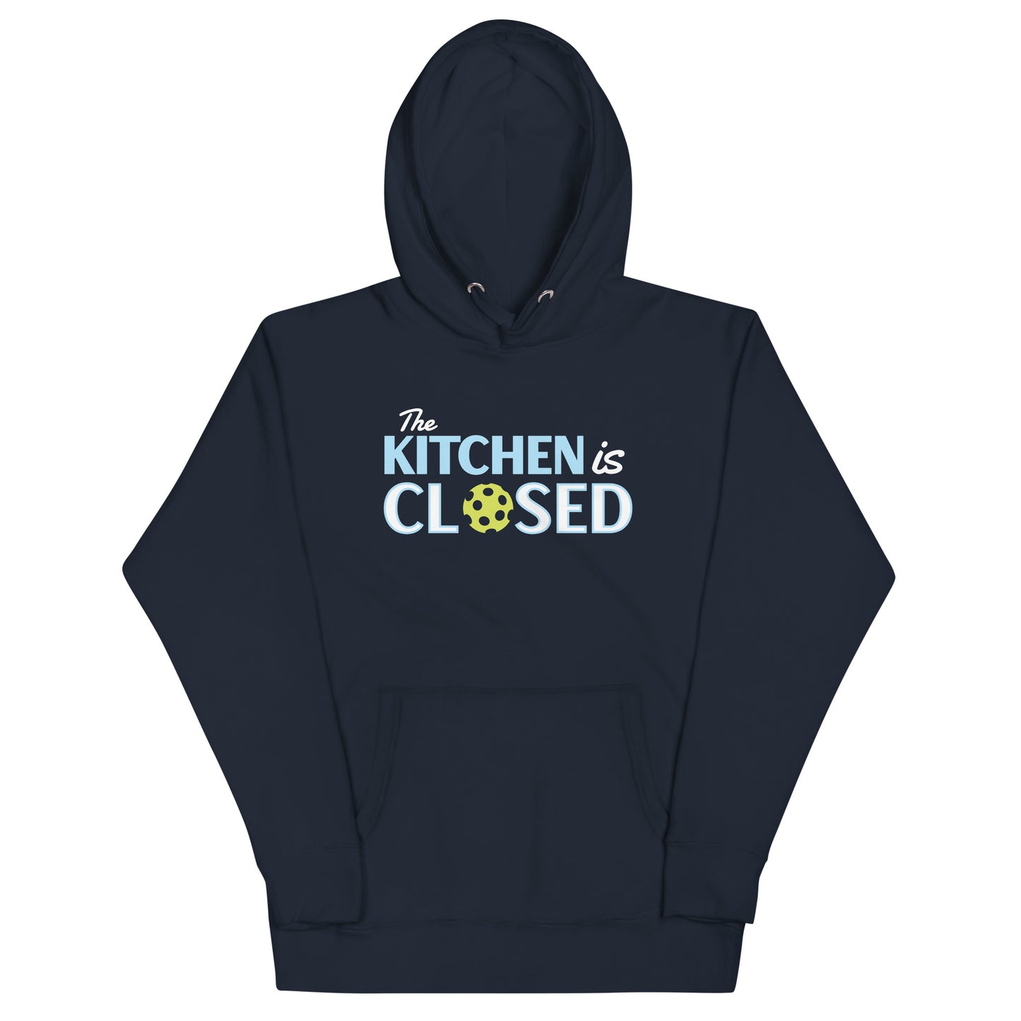 The Kitchen Is Closed Unisex Hoodie
