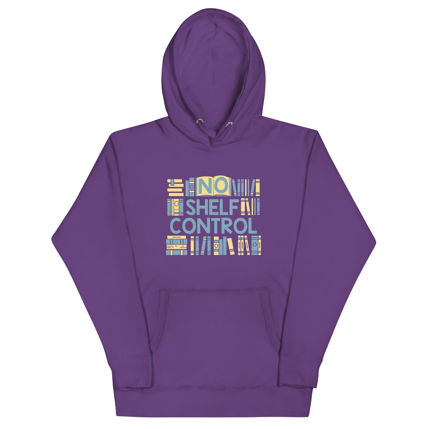 No Shelf Control Unisex Hoodie