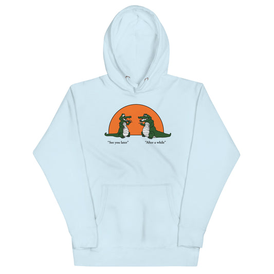 See You Later Alligator Unisex Hoodie